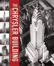Cover art for The Chrysler Building: Creating a New York Icon Day by Day