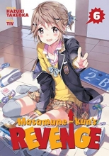Cover art for Masamune-kun's Revenge Vol. 6