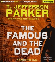 Cover art for The Famous and the Dead (Charlie Hood Series)