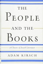 Cover art for The People and the Books: 18 Classics of Jewish Literature
