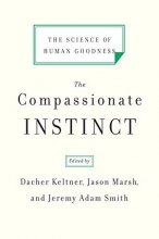 Cover art for The Compassionate Instinct: The Science of Human Goodness