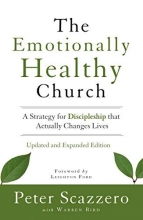 Cover art for The Emotionally Healthy Church, Updated and Expanded Edition: A Strategy for Discipleship That Actually Changes Lives