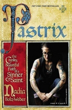 Cover art for Pastrix: The Cranky, Beautiful Faith of a Sinner & Saint