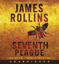 Cover art for The Seventh Plague CD: A Sigma Force Novel