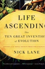 Cover art for Life Ascending: The Ten Great Inventions of Evolution