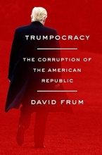 Cover art for Trumpocracy: The Corruption of the American Republic