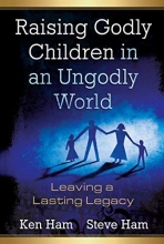 Cover art for Raising Godly Children in an Ungodly World