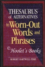 Cover art for Thesaurus of Alternatives to Worn-Out Words and Phrases