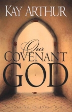 Cover art for Our Covenant God: Learning to Trust Him