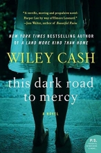 Cover art for This Dark Road to Mercy: A Novel