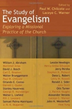 Cover art for The Study of Evangelism: Exploring a Missional Practice of the Church