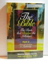 Cover art for The Bible :  The Book That Bridges the Millennia :  Part 2 : Interpretation & Authority