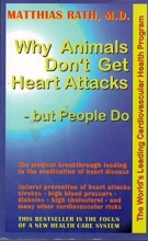 Cover art for Why Animals Don't Get Heart Attacks but People Do