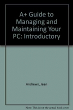 Cover art for Guide to Managing and Maintaining Your PC,Third Edition, Introductory