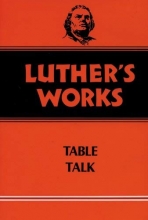 Cover art for Luther's Works, Volume 54: Table Talk
