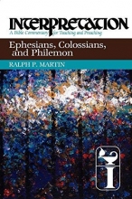 Cover art for Ephesians, Colossians, and Philemon: Interpretation: A Bible Commentary for Teaching and Preaching