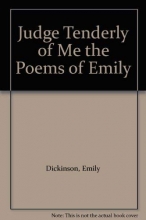 Cover art for Judge Tenderly of Me the Poems of Emily