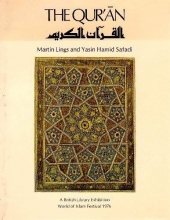 Cover art for The Quran: Catalogue of an Exhibition of Quran Manuscripts at the British Library, 3 April-15 August 1976