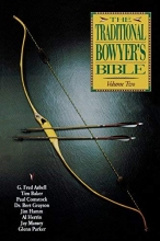 Cover art for The Traditional Bowyer's Bible, Volume 2