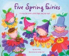 Cover art for Five Spring Fairies: A Counting Book with Flaps and Pop-Ups!
