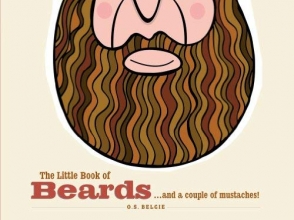 Cover art for The Little Book of Beards: ...and a couple of moustaches!