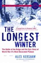 Cover art for The Longest Winter: The Battle of the Bulge and the Epic Story of WWII's Most Decorated Platoon