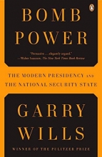 Cover art for Bomb Power: The Modern Presidency and the National Security State