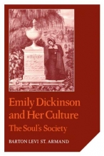 Cover art for Emily Dickinson and Her Culture: The Soul's Society (Cambridge Studies in American Literature and Culture)