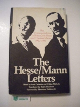 Cover art for The Hesse-Mann Letters The Correspondence of Hermann Hesse and Thomas Mann 1910-1955