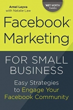 Cover art for Facebook Marketing for Small Business: Easy Strategies to Engage Your Facebook Community