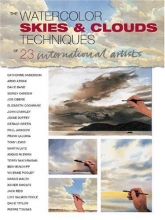 Cover art for Skies & Clouds: The Watercolor Techniques Of 23 International Artists