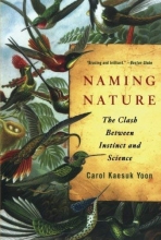 Cover art for Naming Nature: The Clash Between Instinct and Science