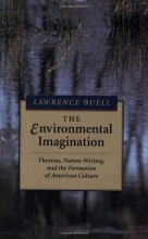 Cover art for The Environmental Imagination: Thoreau, Nature Writing, and the Formation of American Culture