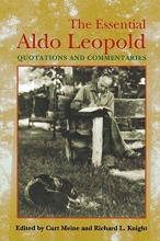 Cover art for The Essential Aldo Leopold: Quotations and Commentaries