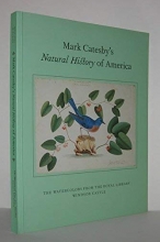 Cover art for Mark Catesby's Natural History of America: The Watercolours from the Royal Library, Windsor Castle