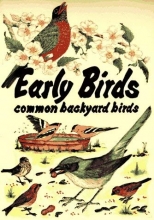 Cover art for Early Birds: Common Backyard Birds (Pocket Nature Guides)