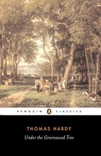 Cover art for Under the Greenwood Tree (Penguin Classics)
