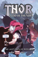 Cover art for Thor: God of Thunder Volume 4: The Last Days of Midgard (Marvel Now)