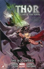 Cover art for Thor: God of Thunder Volume 3: The Accursed (Marvel Now)