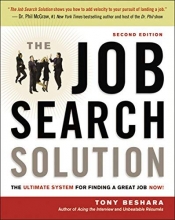 Cover art for The Job Search Solution: The Ultimate System for Finding a Great Job Now!