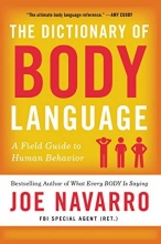 Cover art for The Dictionary of Body Language: A Field Guide to Human Behavior
