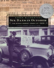 Cover art for Six Days in October: The Stock Market Crash of 1929: A Wall Street Journal Book for Children