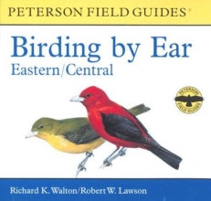 Cover art for Birding by Ear: Eastern/Central (Peterson Field Guides)