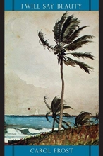 Cover art for I Will Say Beauty