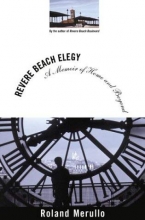 Cover art for Revere Beach Elegy: A Memoir of Home and Beyond