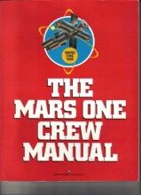 Cover art for The Mars One Crew Manual