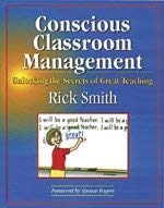 Cover art for Conscious Classroom Management: Unlocking the Secrets of Great Teaching