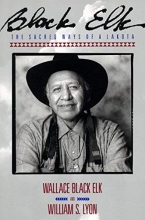 Cover art for Black Elk: The Sacred Ways of a Lakota