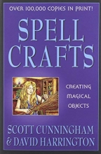 Cover art for Spell Crafts: Creating Magical Objects (Llewellyn's Practical Magic)