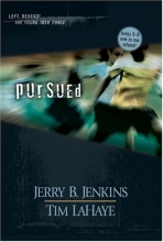 Cover art for Pursued (Left Behind: The Young Trib Force)